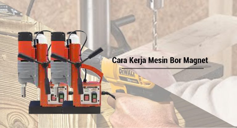 Fungsi Komponen Magnetic Holder Pada Bor Listrik